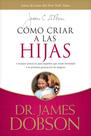Livro Cómo criar a las hijas: Consejos prácticos (Espanhol)