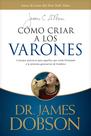 Livro Cómo criar a los varones: Consejos prácticos (Espanhol)