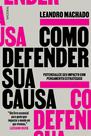 Livro - Como defender sua causa
