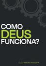 Livro - Como Deus Funciona?
