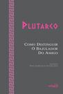 Livro - Como distinguir o Bajulador do Amigo