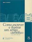 Livro - Como Escrever E Ilustrar Um Artigo Cientifico