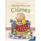 Livro - Como eu me sinto...Quando estou com ciúme Livro - Como eu me sinto...Quando estou com ciúme