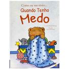 Livro - Como eu me sinto...Quando tenho medo Livro - Como eu me sinto...Quando tenho medo