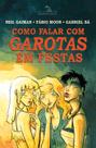Livro - Como falar com garotas em festas Livro - Como falar com garotas em festas