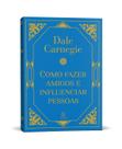 Livro - Como fazer amigos e influenciar pessoas