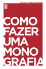 Livro - Como fazer uma monografia