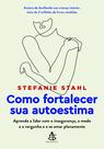 Livro - Como fortalecer sua autoestima