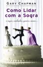 Livro - Como lidar com a sogra