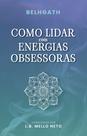 Livro - Como lidar com energias obsessoras