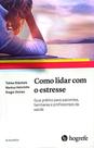 Livro: Como Lidar Com O Estresse - Hogrefe