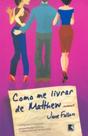Livro - COMO ME LIVRAR DE MATTHEW Livro - COMO ME LIVRAR DE MATTHEW