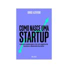 Livro - Como nasce uma startup Livro - Como nasce uma startup