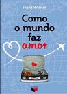 Livro - Como o mundo faz amor