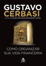 Livro - Como organizar sua vida financeira