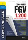 Livro - Como Passar em Concursos FGV - 3ª Ed - 2025