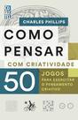 Livro - Como pensar com criatividade
