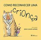 Livro - Como Reconhecer uma Crionça
