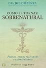 Livro Como se Tornar Sobrenatural