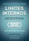 Livro - Como superar seus limites internos