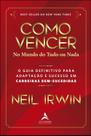 Livro - Como vencer no mundo do tudo ou nada