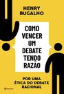 Livro - Como vencer um debate tendo razão