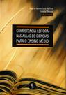 Livro - Competência leitora nas aulas de ciências para o ensino médio