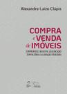 Livro - Compra e Venda de Imóveis: Comp., Reg., Adjudicação Compulsória e Alienação Fiduciária-1ª Ed. 2025