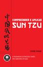 Livro - Compreender e Aplicar Sun Tzu