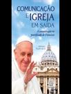 Livro - Comunicacao E Igreja Em Saida Livro - Comunicacao E Igreja Em Saida