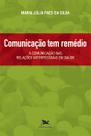 Livro - Comunicação tem remédio