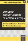 Livro conceito constitucional de Acesso à justiça