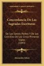 Livro Concordância das Sagradas Escrituras: Santos, Padres e Concílios Livro Concordância das Sagradas Escrituras: Santos, Padres e Concílios