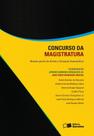 Livro - Concurso da magistratura: Noções gerais de direito e formação humanística - 2ª edição de 2012