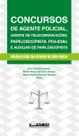 Livro - Concursos de agente policial, agente de telecomunicações, papiloscopista policial e auxiliar de papiloscopista