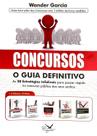 Livro Concursos - O Guia Definitivo