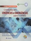 Livro - Condutas em urgências e emergência para clínico Livro - Condutas em urgências e emergência para clínico