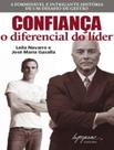 Livro - Confianca - O Diferencial Do Lider