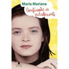 Livro Confissões de Adolescente - Maria Mariana - Diário e Comportamento