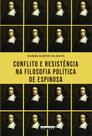 Livro - Conflito e resistência na filosofia política de espinosa