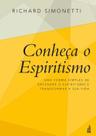 Livro - Conheca O Espiritismo - 5ª Ed