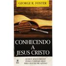Livro - Conhecendo a Jesus Cristo (LIVRETE)