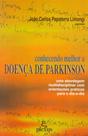Livro - Conhecendo melhor a doenca de parkinson Livro - Conhecendo melhor a doenca de parkinson