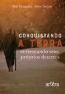 Livro - Conquistando a terra