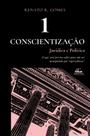 Livro - Conscientização jurídica e política (Vol. 1) Livro - Conscientização jurídica e política (Vol. 1)