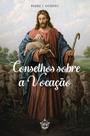 Livro - Conselhos sobre a vocação