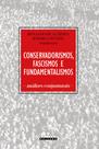Livro - Conservadorismos, fascismos e fundamentalismos