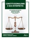 Livro - Constitucionalismo e seus Intérpretes Livro - Constitucionalismo e seus Intérpretes