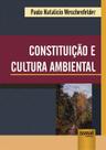 Livro - Constituição e Cultura Ambiental