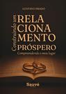 Livro - Construindo um Relacionamento Próspero